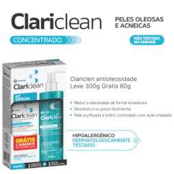 CLARICLEAN ANTIOLEOSIDADE GEL 300G + SAB 80G